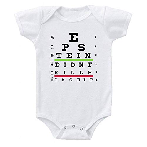 Ink Trendz Epstein Didn't Kill Himself Funny Snellen Eye Chart Parody Baby-Toddler Bodysuit Romper White