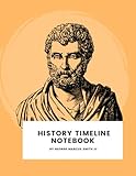  History Timeline Notebook: My timeline Book of World history notebook, Blank pages Half Graph and Half Notebook Dating From Ancient Times to Present ... for school ,home-school, kids and adults