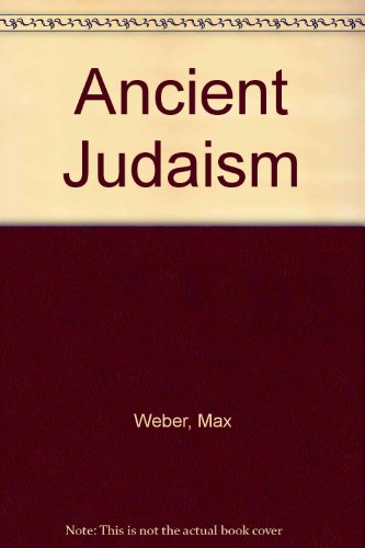 Ancient Judaism; (A Free Press paperback) B0007DX0TS Book Cover