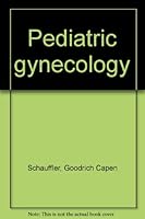 Pediatric gynecology B0007EU1FI Book Cover