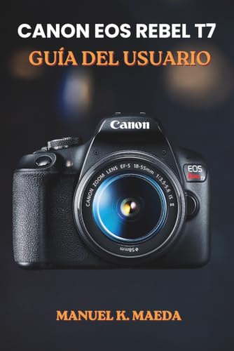 Techniques de tir Canon EOS Rebel T7 focus ouverture obturateur tutoriel complet reflex - 2