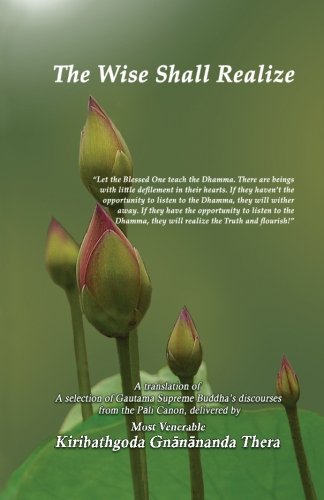 The Wise Shall Realize