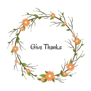 Paperback Give Thanks: Christian Gratitude and Prayer Journal for Women 8.25 x 8.25 Book