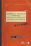 Essential Research Findings in Counselling and Psychotherapy: The Facts are Friendly