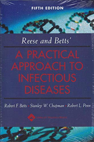 Reese and Betts' A Practical Approach to Infectious Diseases