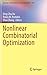 Nonlinear Combinatorial Optimization (Springer Optimization and Its Applications (147))