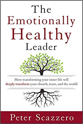 [By Peter Scazzero ] The Emotionally Healthy Leader: How Transforming Your Inner Life Will Deeply Transform Your Church, Team, and the World (Hardcover)【2018】by Peter Scazzero (Author) (Hardcover)