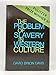 The Problem of Slavery in Western Culture