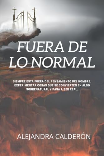 Fuera De Lo Normal (Spanish Edition)