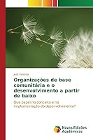 Organizações de base comunitária e o desenvolvimento a partir de baixo 3639850408 Book Cover