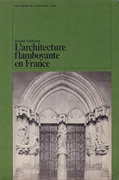 Paperback L'architecture Flamboyante En France [French] Book