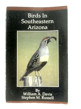 Paperback Birds in southeastern Arizona Book