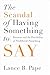 The Scandal of Having Something to Say: Ricoeur and the Possibility of Postliberal Preaching