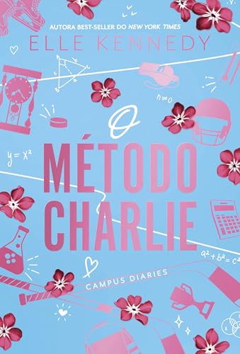 O método Charlie (Campus Diaries Livro 3)