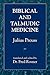 Biblical and Talmudic Medicine