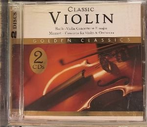 Classic Violin [Audio CD] Bach and Mozart