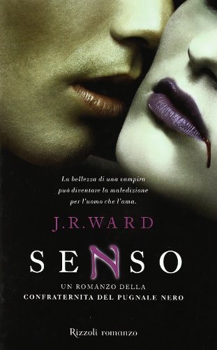 Senso. La confraternita del pugnale nero (Vol. 4)
