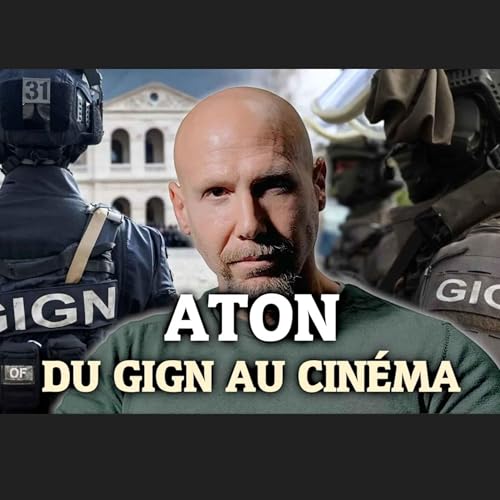 Couverture de Du GIGN au cin&eacute;ma I Aton