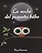 La noche del peque&Atilde;&plusmn;o b&Atilde;&ordm;ho (Spanish Edition)
