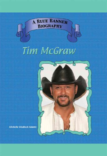 Tim McGraw (Blue Banner Biographies)