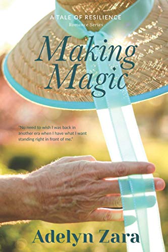 Making Magic (A Tale of Resilience)