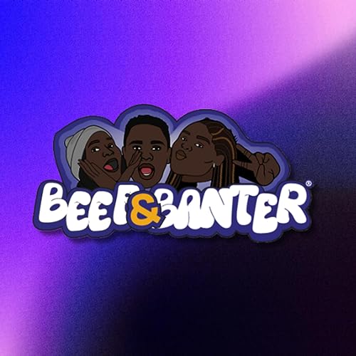 SOMEONE FARTED IN MY FACE, POOR ADELE & MY GF SLEPT WITH HER STEPBRO | BEEF & BANTER #001