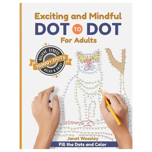 Exciting and Mindful Dot-To-Dot For Adults: Relax and Unleash your Creativity Adult Activity Book