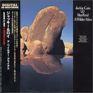 JACKIE & ROY JACKIE CAIN & ROY KRAL - A Wilder Alias - CD