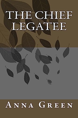 The Chief Legatee