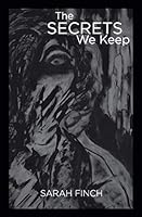 The Secrets We Keep 1925209490 Book Cover