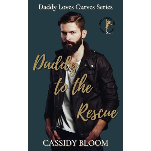 Daddy to the Rescue Audiolibro Por Cassidy Bloom arte de portada