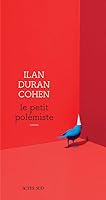 Le Petit Polémiste 2330135254 Book Cover