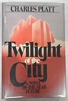 Twilight of the City 0425038327 Book Cover