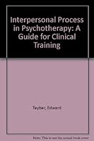 Interpersonal Process in Psychotherapy: A Guide for Clinical Training 053410861X Book Cover