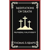 Meditations on Death