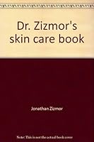 Dr. Zizmor's skin care book 0030178460 Book Cover