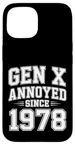 Gen X Annoyed Since 1978 ���g���ȑ�l�̑ԓx - �X�}�z�P�[�X iPhone 15 �p