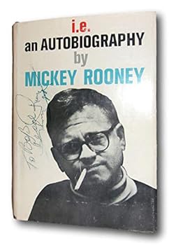 Hardcover Rare -Mickey Rooney I.E. AN AUTOBIOGRAPHY 1965 Vintage Hardcover SIGNED! DJ Film Nice! [Hardcover] Mickey Rooney Book