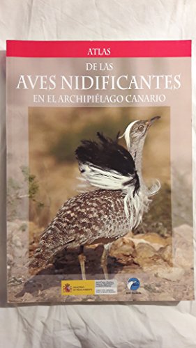 Atlas de las Aves Nidificantes en el Archipielago Canario