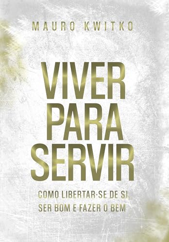 Viver para Servir