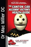 The Canton Car Accident Victim's Health Guide
