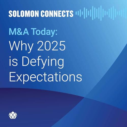 Page de couverture de M&A Today: Why 2025 Is Defying Expectations
