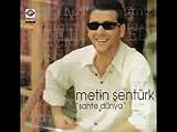 Met?n Senturk - Metin ?ent�rk Sahte D�nya
