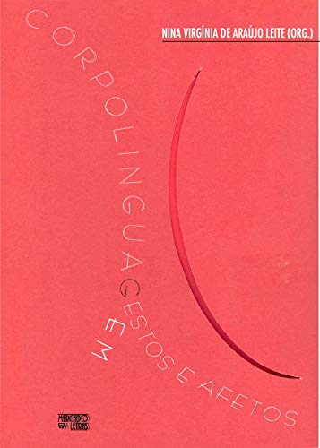 Corpolinguagem: gestos e afetos