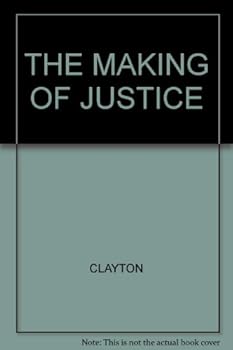 Hardcover THE MAKING OF JUSTICE Book