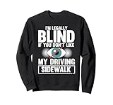 Novelty Legally Blind Awareness Blind Support Pun