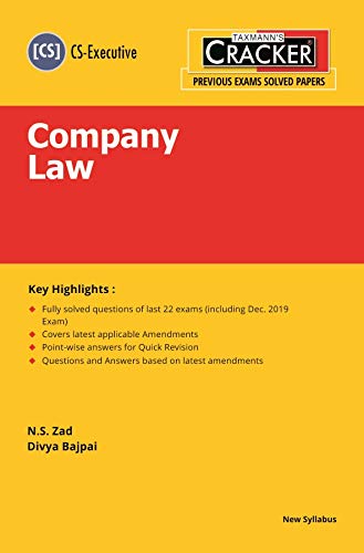 Taxmann's CRACKER-Company Law (Module 1-Paper 2) (CS-Executive)(Dec 2020 Exam-New Syllabus)(2020 Edition) [Paperback] N.S. Zad and Divya Bajpai
