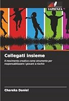 Collegati insieme (Italian Edition) 6209027822 Book Cover