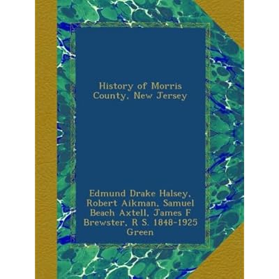 History of Morris County, New Jersey
