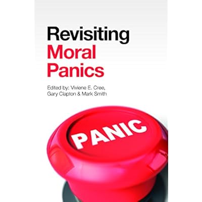 Revisiting Moral Panics